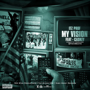 My Vision (feat. Caskey)