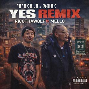 Yes (feat. MELLO)