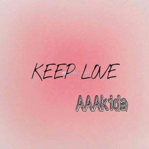 Keep love
