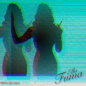 Ella Fuma (feat. Jhulay)