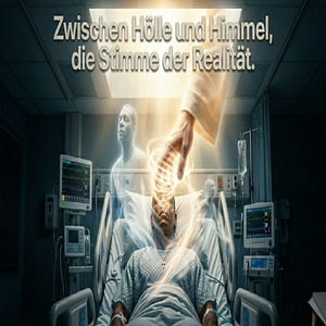 Zwischen Hölle und Himmel, die Stimme der Realität.