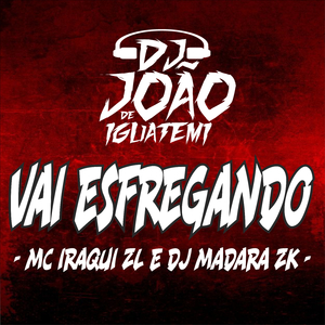 Vai Esfregando