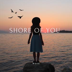 Shore of You