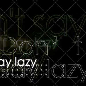 Don't say "lazy"（HB to 秋山澪）（翻自 放課後ティータイム）