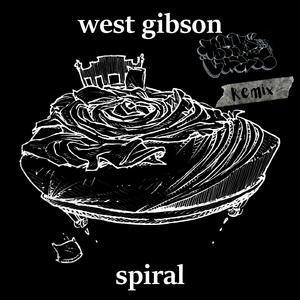 Spiral (feat. West Gibson) (Bad Luck Remix)