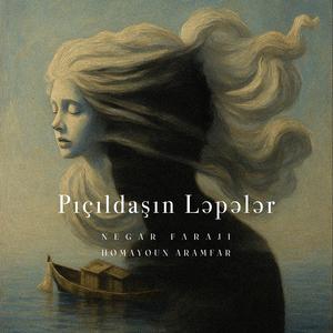 Pıçıldaşın Ləpələr