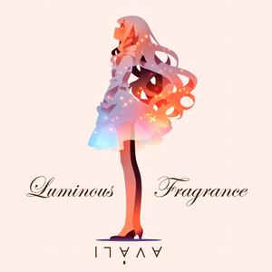 Luminous Fragrance