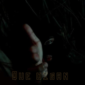 Que Digan