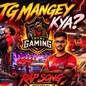 TG MANGEY KYA??