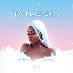 Ta Mais Gira (Ghetto Zouk)