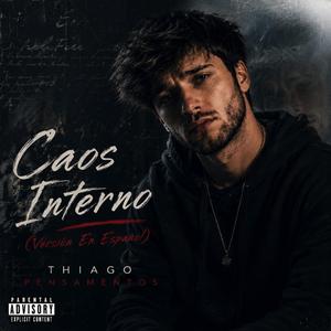 Caos Interno (Versión En Espanol)