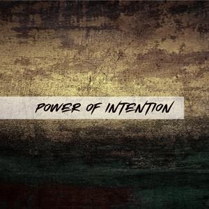 Power of Intention