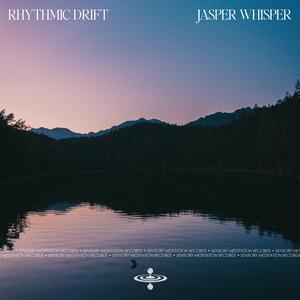 Rhythmic Drift (feat. Flame Timo & Sensory Meditation)