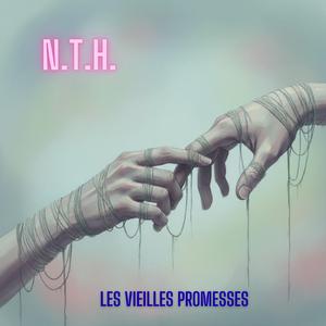 Les vieilles promesses