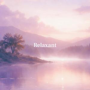 Relaxant