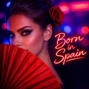 Born in Spain