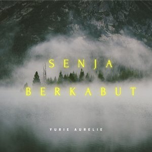 Senja Berkabut
