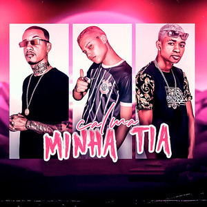 Calma Minha Tia