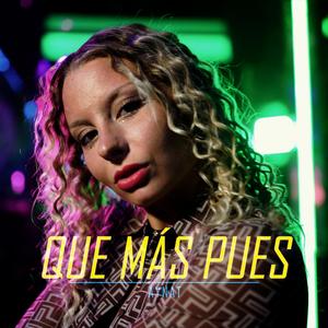 Que más pues (feat. Aynat)