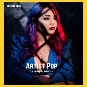 Artist Pop (feat. DEWEIX)