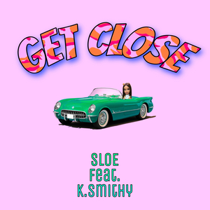 Get Close