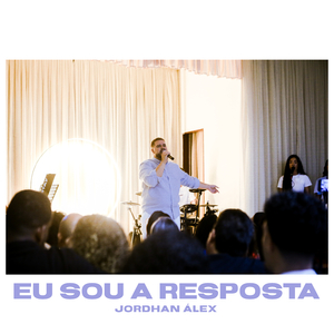 Eu Sou A Resposta (Live)
