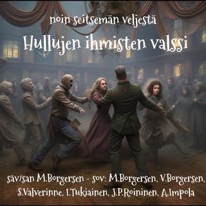 Hullujen ihmisten valssi