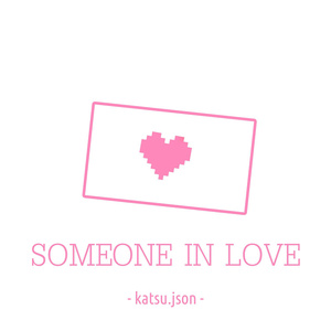 Someone in Love