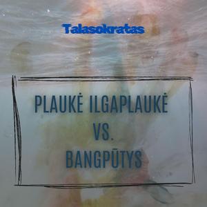 Plaukė Ant Bangos