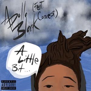 A Little Bit (feat. Concept)
