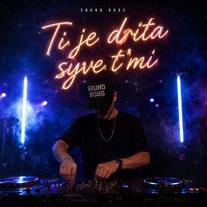Ti Je Drita Syve T'mi