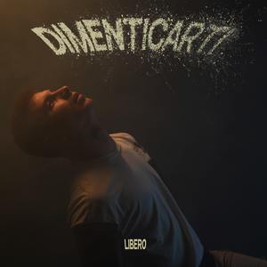 Dimenticarti