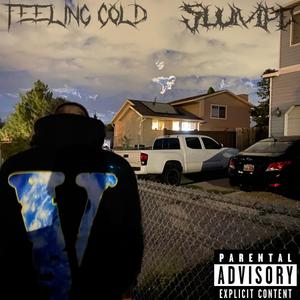 FEELING COLD (feat. itscozyy)