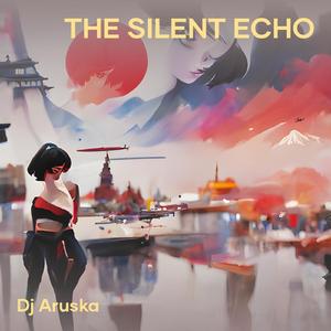 The Silent Echo