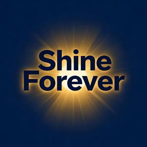Shine Forever