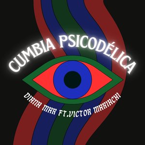 Cumbia Psicodélica