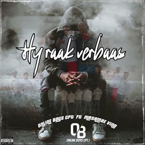 Hy raak verbaas (Radio Edit)