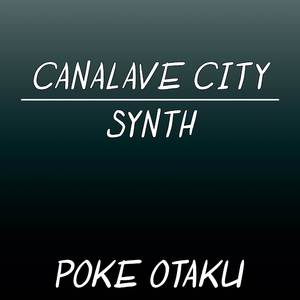 Canalave City Synth (From "Pokemon Diamond and Pearl")
