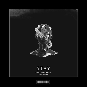 Stay