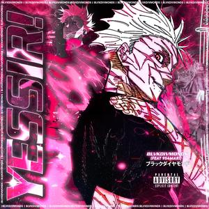 YESSIR! (feat. 954mari)