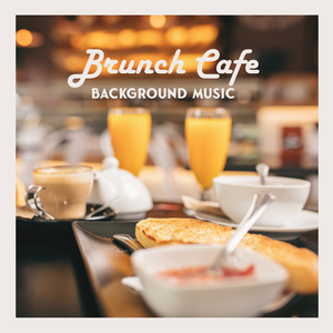 Brunch Cafe (Jazz for Morning)
