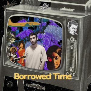 Borrowed Time