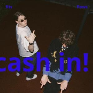 CASH IN! (feat. JBEAT$)