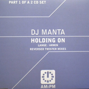 Holding On (Armin van Buuren’s Rising Star Mix)