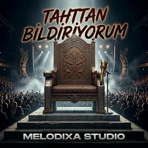 Tahttan Bildiriyorum