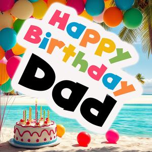 Happy Birthday Father (जन्मदिन की शुभकामनाएं पिता janmadin kee shubhakaamanaen pita)