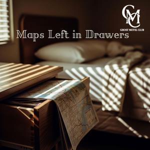Maps Left in Drawers