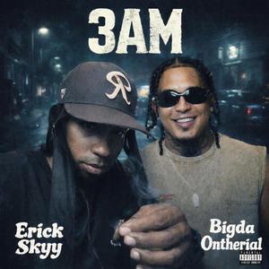3AM (feat. Bigda Ontherial)