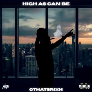 High As Can Be