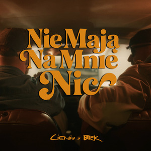 Nie Mają Na Mnie Nic